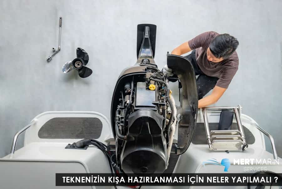 Teknenizin Kışa Hazırlanması İçin Neler Yapılmalı?
